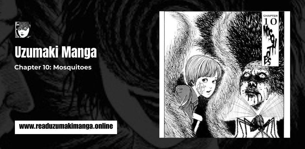 Uzumaki Chapter 10_ Mosquitoes