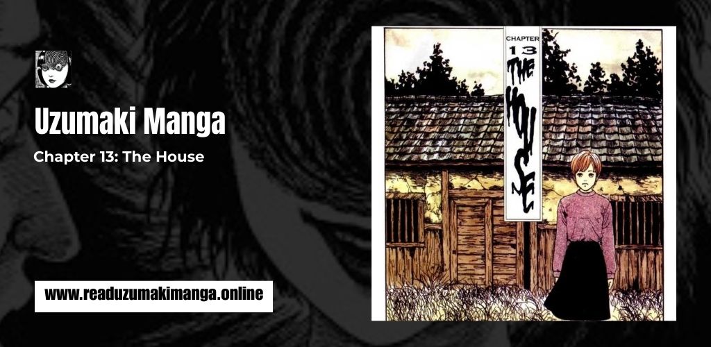 Uzumaki Chapter 13_ The House