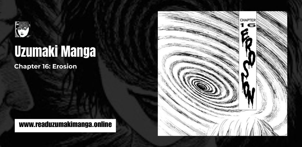 Uzumaki Chapter 16_ Erosion