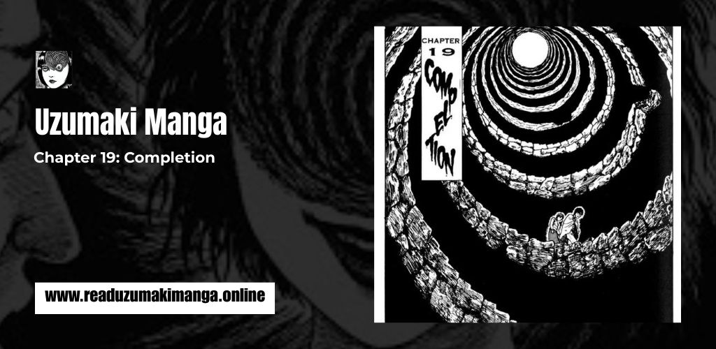 Uzumaki Chapter 19_ Completion