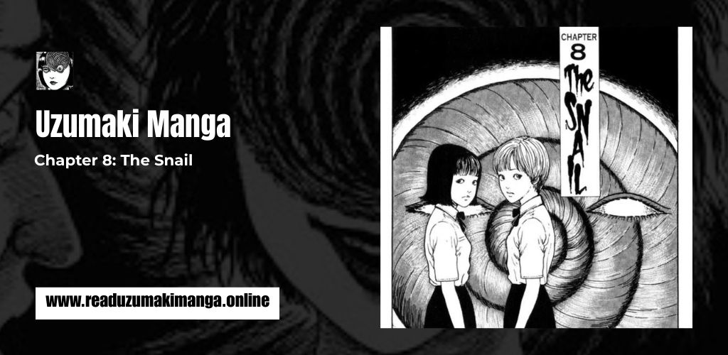Uzumaki Chapter 8_ The Snail